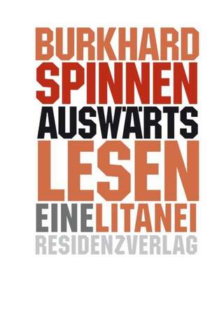 Spinnen, B: Auswärtslesen