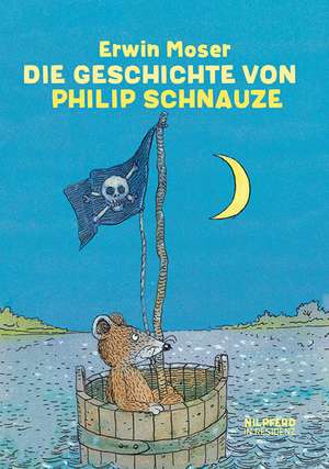 Die Geschichte von Philip Schnauze de Erwin Moser