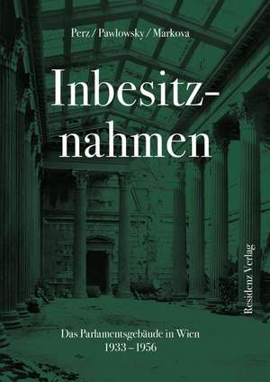 Inbesitznahmen de Bertrand Perz