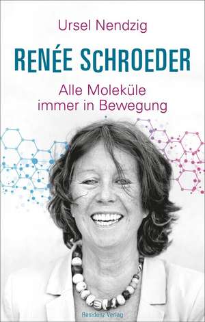 Renée Schroeder de Ursel Nendzig