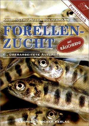 Forellenzucht de Kurt Igler