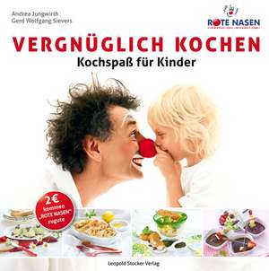 Vergnüglich Kochen de Andrea Jungwirth