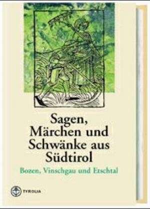 Sagen, Märchen und Schwänke aus Südtirol 2 de Leander Petzoldt