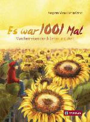 Es war 1001 Mal de Margarete Wenzel