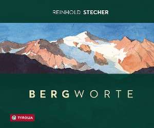 Bergworte de Reinhold Stecher