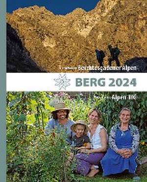 BERG 2024 - Alpenvereinsjahrbuch de Deutscher Alpenverein