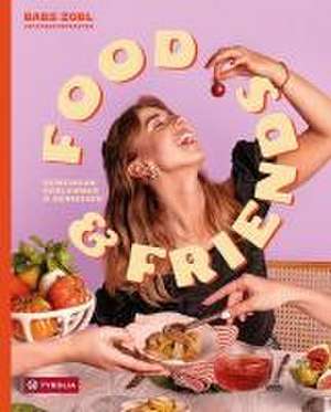 Food & Friends de Babs Zobl