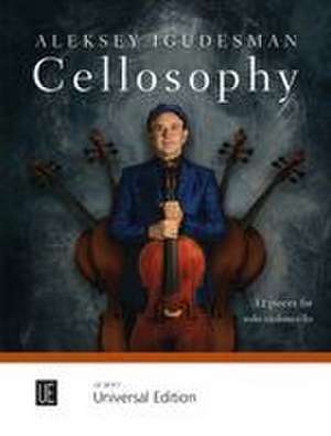 Cellosophy de Aleksey Igudesman