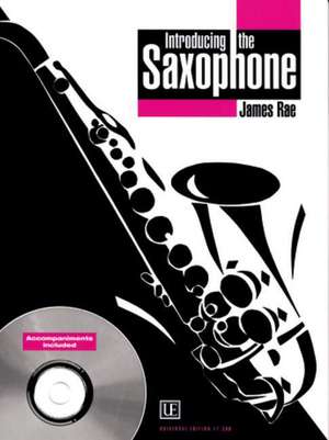 Introducing the Saxophone de James Rae