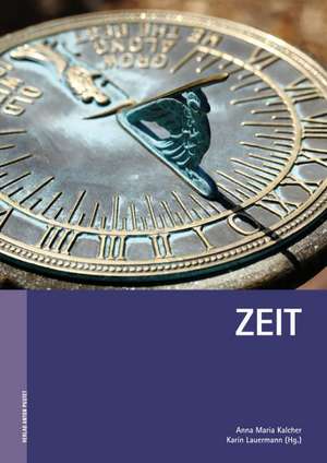 Zeit de Anna Maria Kalcher