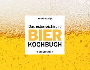 Das österreichische Bier-Kochbuch de Taliman Sluga