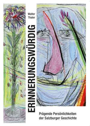 Erinnerungswürdig de Walter Thaler