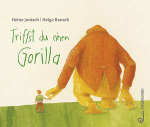 Triffst du einen Gorilla de Heinz Janisch