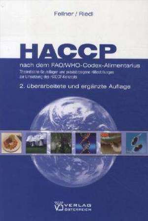 HACCP nach dem FAO/WHO-Codex-Alimentarius de Christian Fellner