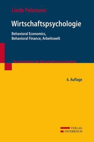 Wirtschaftspsychologie de Linda Pelzmann