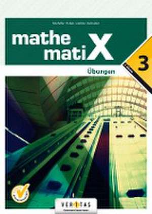 mathematiX - Übungen - 3. Übungsaufgaben de Emmerich Boxhofer