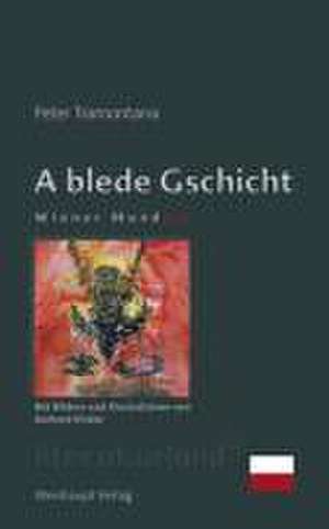 A blede Gschicht de Peter Tramontana