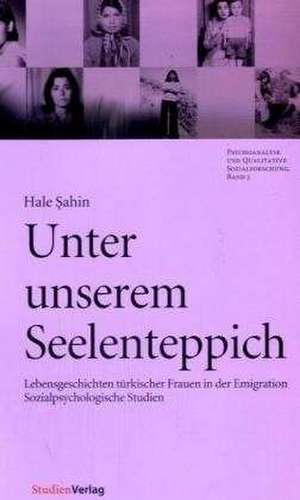 Unter unserem Seelenteppich de Sahin