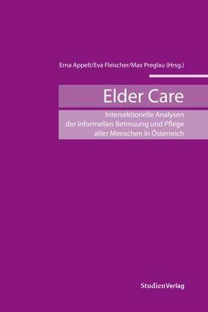 Elder Care de Erna Appelt