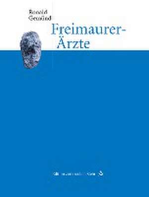 Freimaurer-Ärzte de Ronald Gemünd