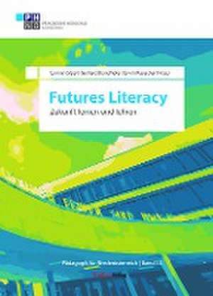 Futures Literacy de Carmen Sippl