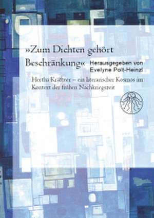 "Zum Dichten gehört Beschränkung" de Evelyne Polt-Heinzl