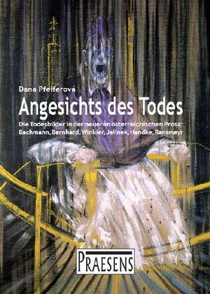 Angesichts des Todes de Dana Pfeiferová