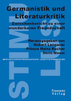 Germanistik und Literaturkritik de Primus Heinz Kucher