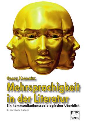 Mehrsprachigkeit in der Literatur de Georg Kremnitz