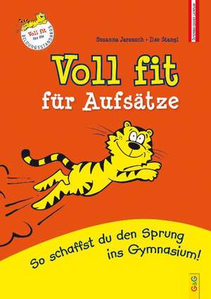 Voll fit für Aufsätze de Susanna Jarausch