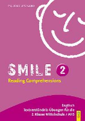 Smile - Reading Comprehensions 2 de Claudia Lichtenwagner