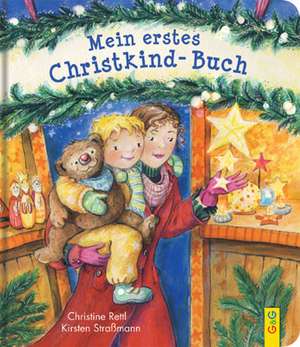 Mein erstes Christkind-Buch de Christine Rettl