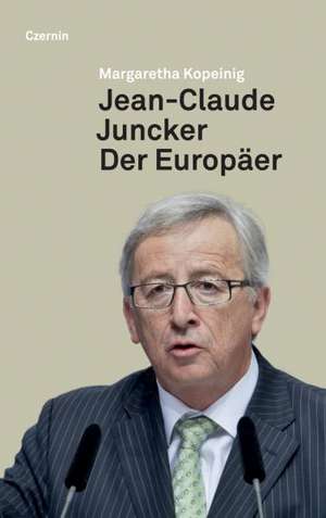 Jean-Claude Juncker de Margaretha Kopeinig