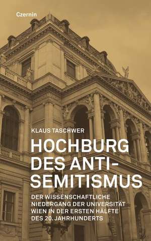 Hochburg des Antisemitismus de Klaus Taschwer