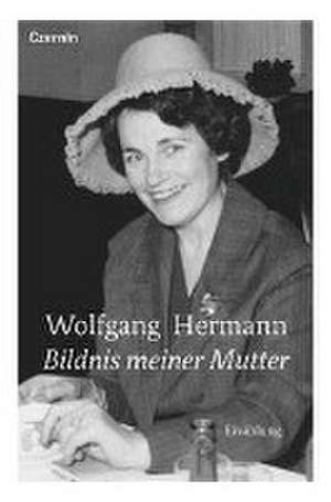 Bildnis meiner Mutter de Wolfgang Hermann