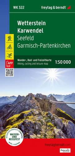 Wetterstein - Karwendel, Wander-, Rad- und Freizeitkarte 1:50.000, freytag & berndt, WK 322 de Freytag & Berndt