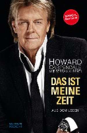 Das ist meine Zeit de Howard Carpendale