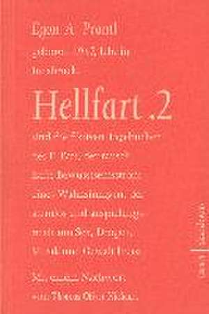 Hellfart .2 de Egon A. Prantl