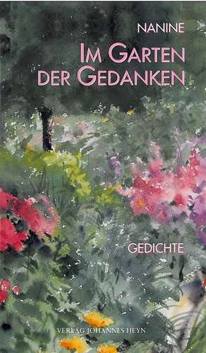 Im Garten der Gedanken de Nanine