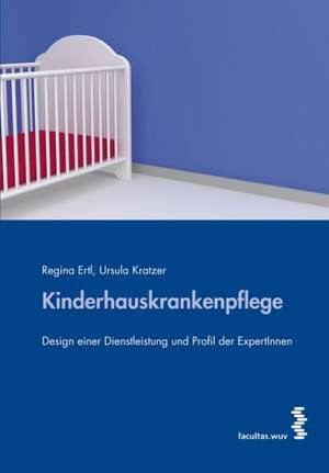 Kinderhauskrankenpflege de Regina Ertl