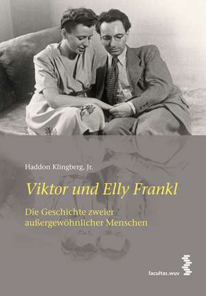 Viktor und Elly Frankl de Haddon Klingberg