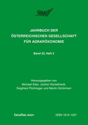 Jahrbuch der österreichischen Gesellschaft für Agrarökonomie de Michael Eder