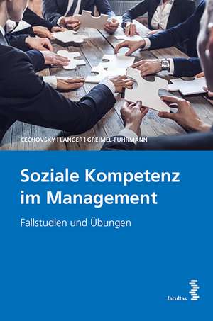 Soziale Kompetenz im Management de Nora Cechovsky