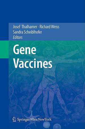 Gene Vaccines de Josef Thalhamer