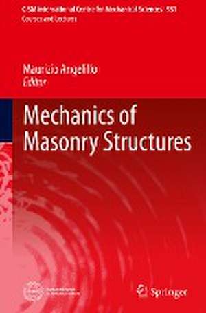 Mechanics of Masonry Structures de Maurizio Angelillo