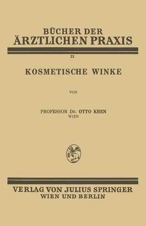 Kosmetische Winke de Otto Kren