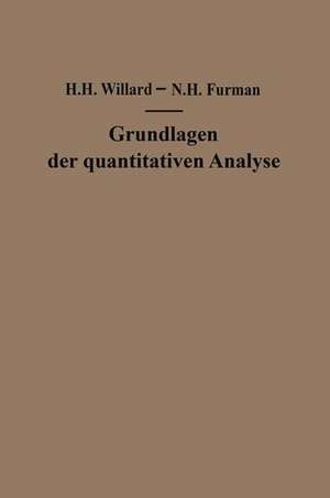 Grundlagen der quantitativen Analyse: Theorie und Praxis de Heribert Grubitsch