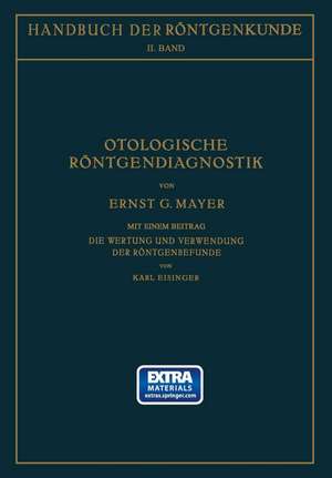 Otologische Röntgendiagnostik de Ernst Mayer