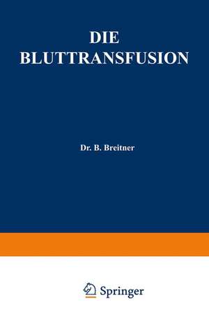 Die Bluttransfusion de Burghard Breitner