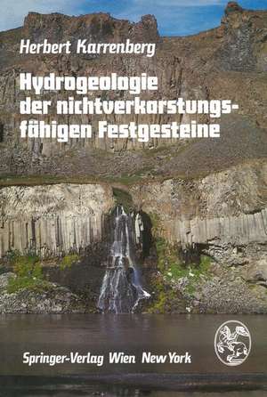 Hydrogeologie der nichtverkarstungsfähigen Festgesteine de R. Hohl